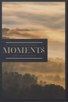 Moments: A Keepers game for clever groups