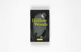 The Hollow Woods: Storytelling Card Game (Magical Myrioramas)