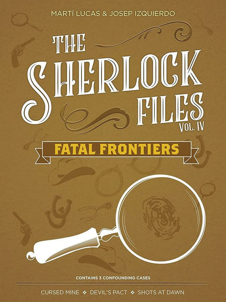 Sherlock Files vol 4 Fatal Frontiers